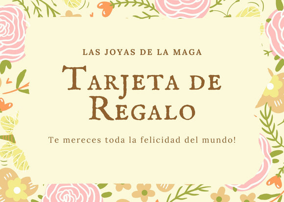Tarjeta de regalo II - Las Joyas de la Maga artesania de plata hecha a mano en Canarias