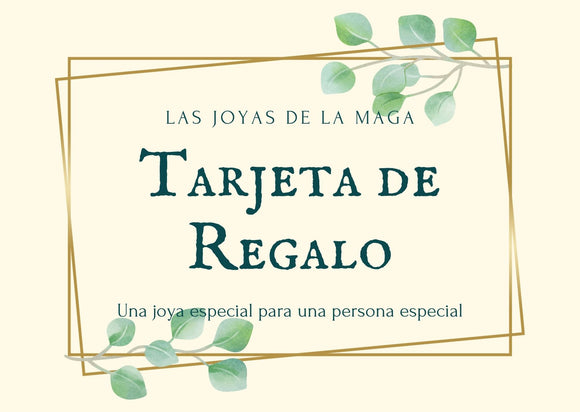 Tarjeta de Regalo - Las Joyas de la Maga artesania de plata hecha a mano en Canarias