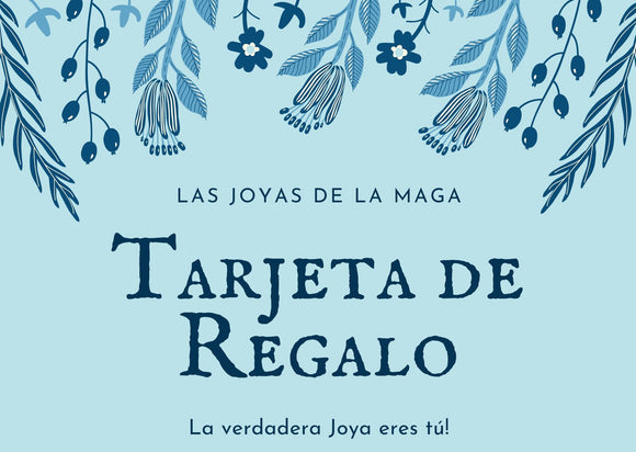 Tarjeta de Regalo III - Las Joyas de la Maga artesania de plata hecha a mano en Canarias